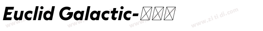 Euclid Galactic字体转换